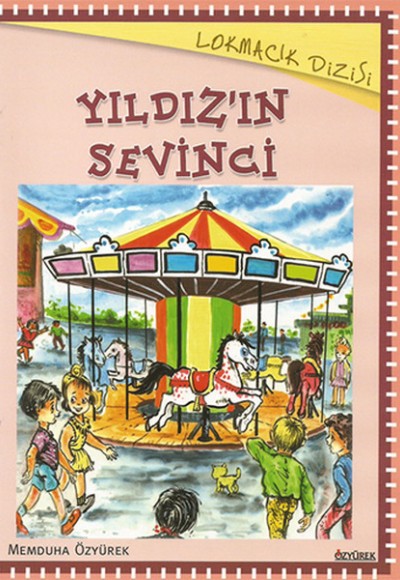 Lokmacık Yıldızın Sevinci - 10 Kitap Takım