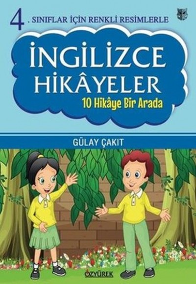 4.Sınıflar İçin Renkli Resimlerle İngilizce Hikayeler Seti - 10 Hikaye Bir Arada