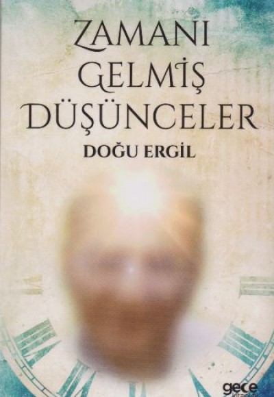 Zamanı Gelmiş Düşünceler