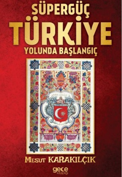 Süpergüç Türkiye Yolunda Başlangıç