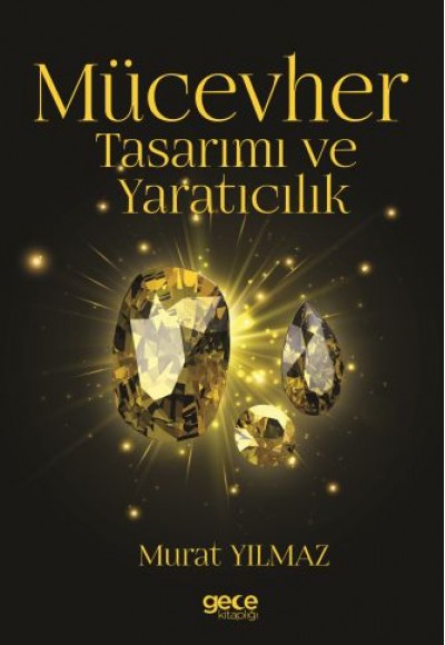 Mücevher Tasarımı ve Yaratıcılık