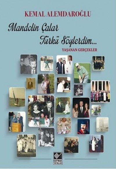 Mandolin Çalar Türkü Söylerdim