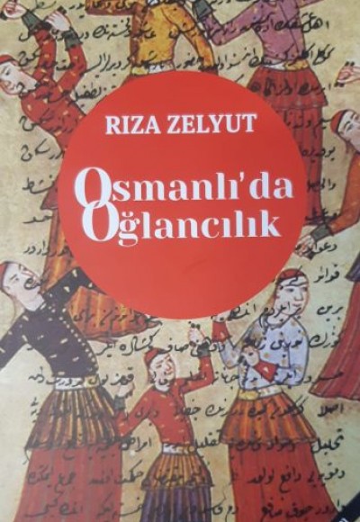 Osmanlı'da Oğlancılık
