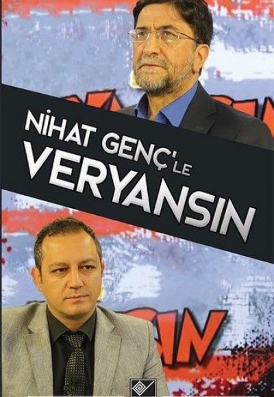 Nihat Genç'le Veryansın