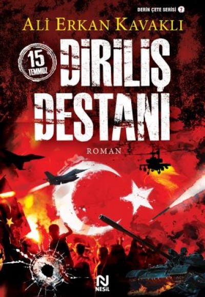 15 Temmuz Diriliş Destanı