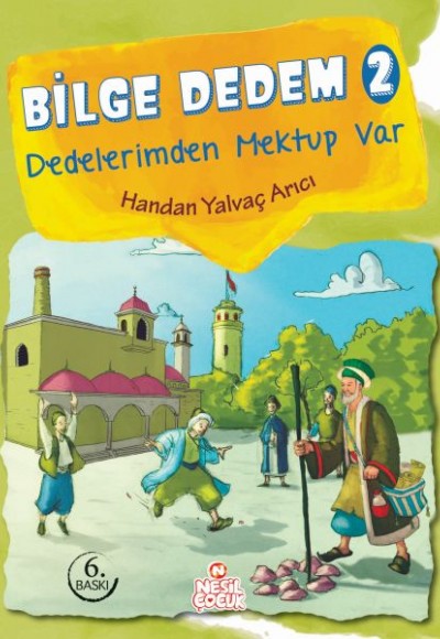 Bilge Dedem 2  - Dedelerimden Mektup Var (Ciltli)