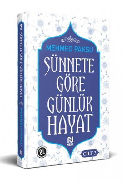 Sünnete Göre Günlük Hayat - Cilt 2