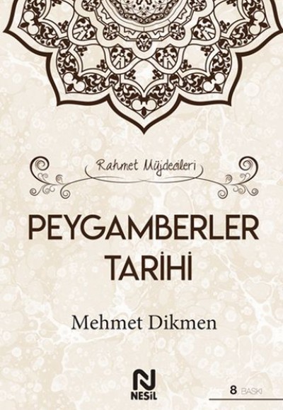 Rahmet Müjdecileri - Peygamberler Tarihi (Ciltli)