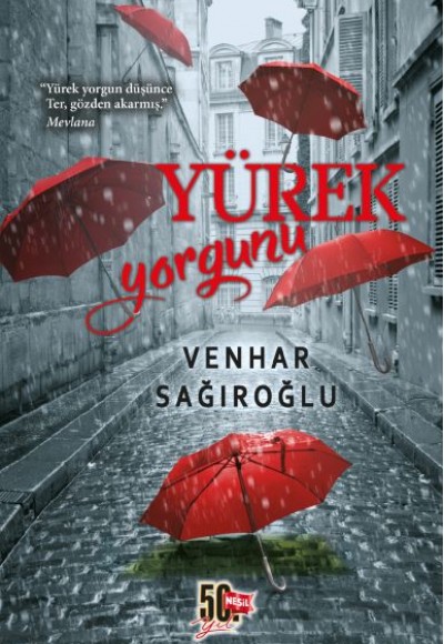Yürek Yorgunu