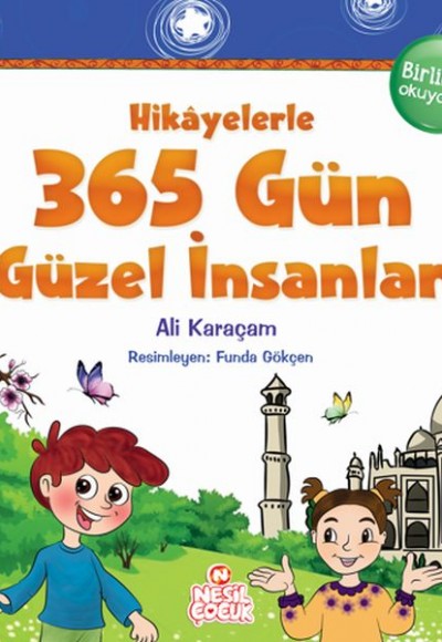 Hikâyelerle 365 Gün Güzel İnsanlar