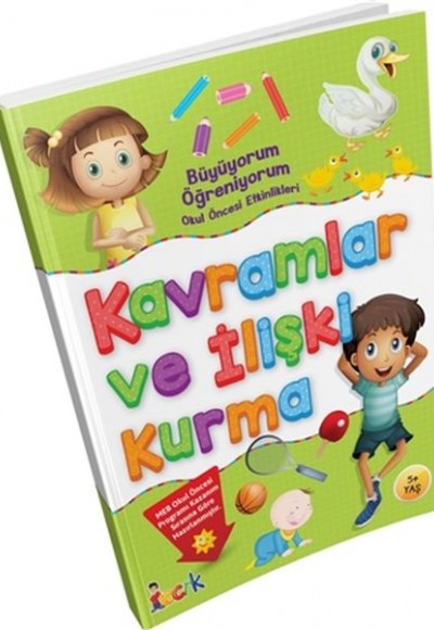 Büyüyorum Öğreniyorum Okul Öncesi Etkinlikleri Kavramlar ve İlişki Kurma