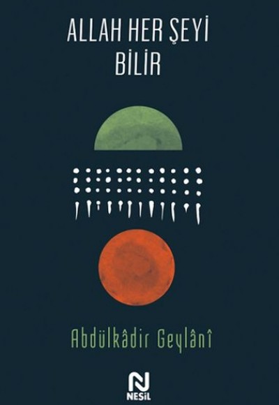 Allah Her Şeyi Bilir