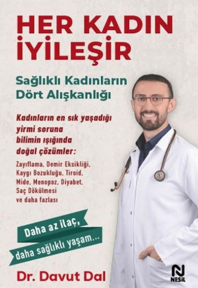 Her Kadın İyileşir Her Kadın İyileşir