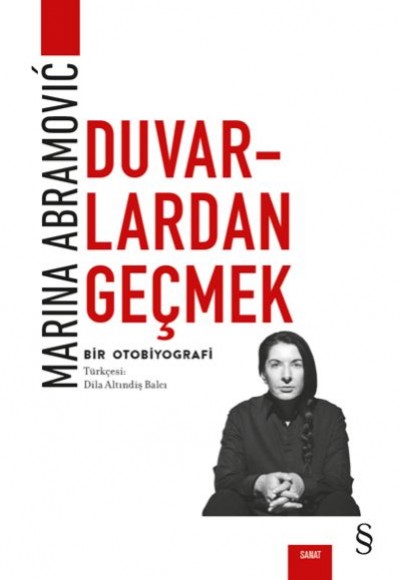 Duvarlardan Geçmek - Bir Otobiyografi