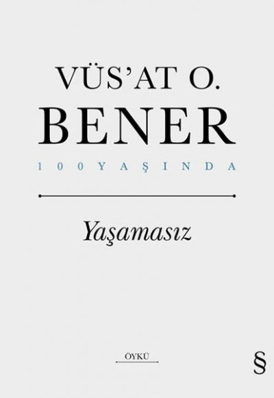 Yaşamasız (Ciltli)