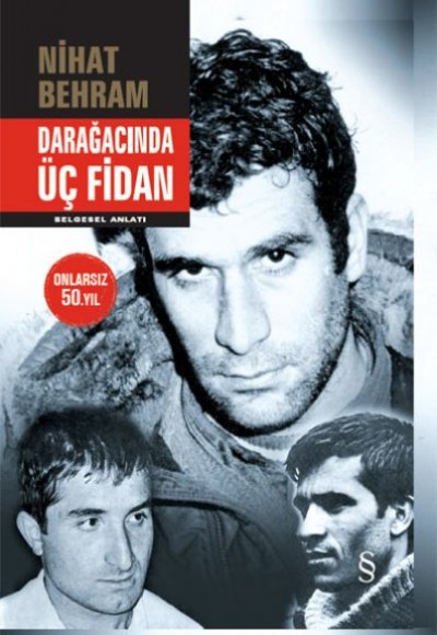 Darağacında Üç Fidan (Ciltli)