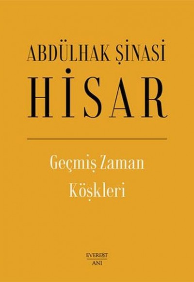 Geçmiş Zaman Köşkleri (Ciltli)