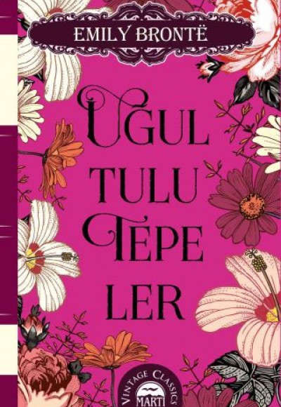 Uğultulu Tepeler (Ciltli)