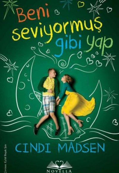Beni Seviyormuş Gibi Yap