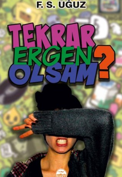 Tekrar Ergen Olsam