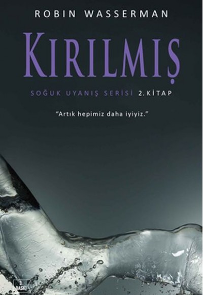 Soğuk Uyanış Serisi 2. Kitap - Kırılmış