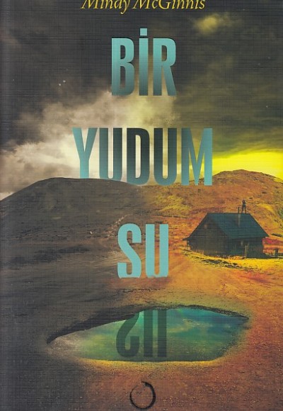 Bir Yudum Su (Ciltli)