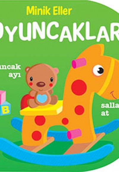 Minik Eller - Oyuncaklar