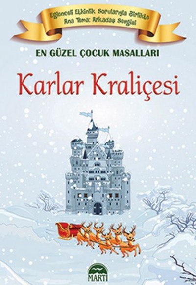 En Güzel Çocuk Masalları - Karlar Kraliçesi