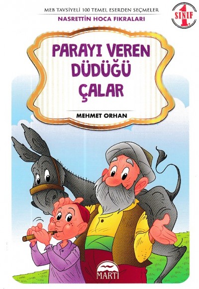 Parayı Veren Düdüğü Çalar