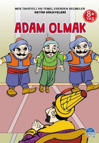 3. Sınıf 100 Temel Eserden Seçmeler Set 2 - Adam Olmak / Deyim Hikayeler