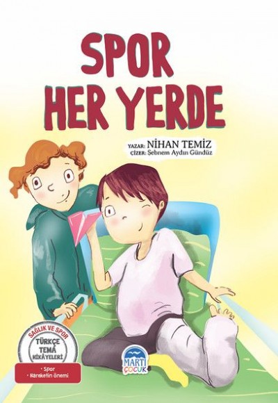 Spor Her Yerde - Türkçe Tema Hikayeleri