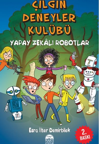 Çılgın Deneyler Kulübü 2 - Yapay Zekalı Robotlar