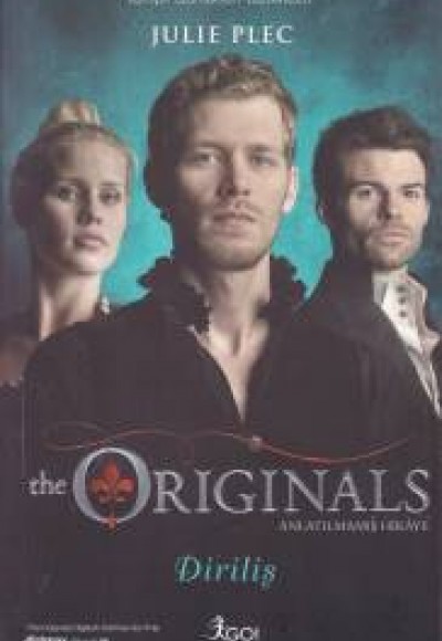 The Originals Anlatılmamış Hikaye - Diriliş