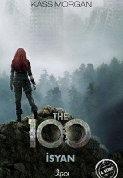 The 100 - 4. Kitap - İsyan