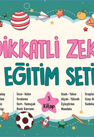 Dikkatli Zeka Eğitim Seti - 3. Kitap (5 Yaş)