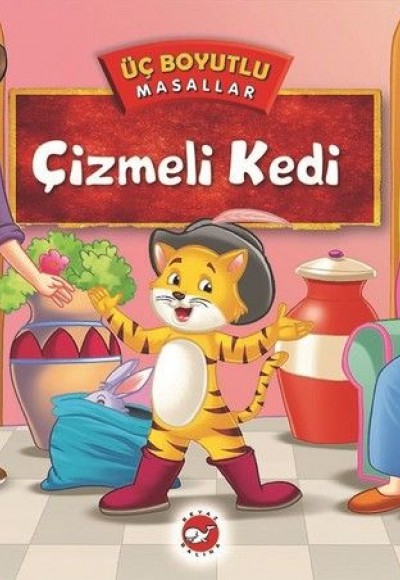 Üç Boyutlu Masallar - Çizmeli Kedi (Ciltli)