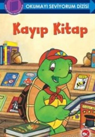 Okumayı Seviyorum Dizisi - Kayıp Kitap (Ciltli)