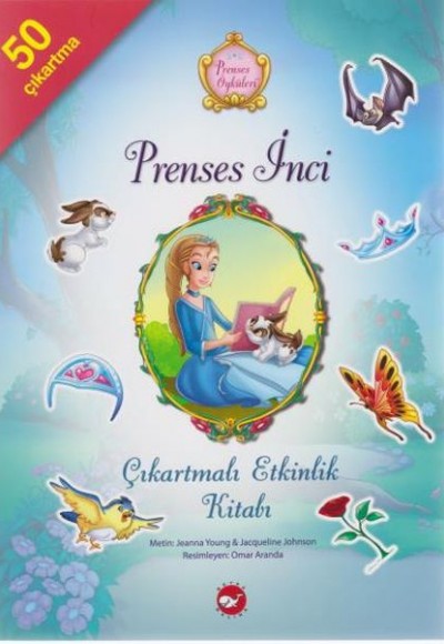 Prenses İnci Çıkartmalı Etkinlik Kitabı Prenses Öyküleri