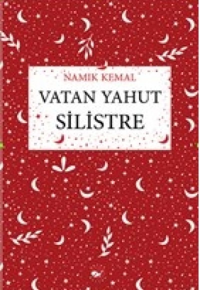 Vatan Yahut Silistre