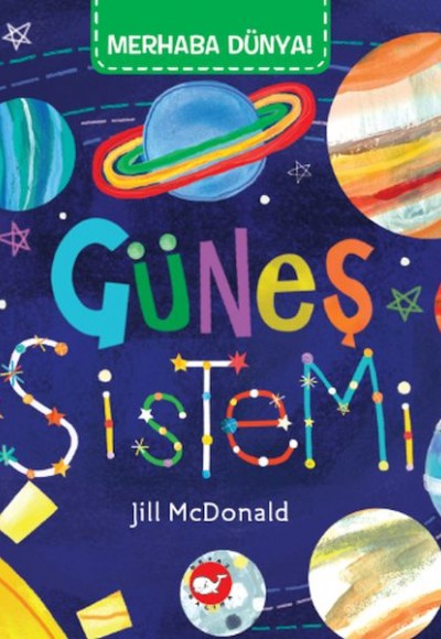 Merhaba Dünya - Güneş Sistemi Merhaba Dünya - Güneş Sistemi