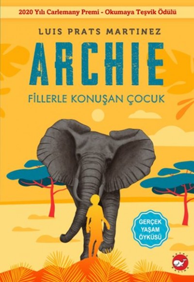 Archıe - Fillerle Konuşan Çocuk