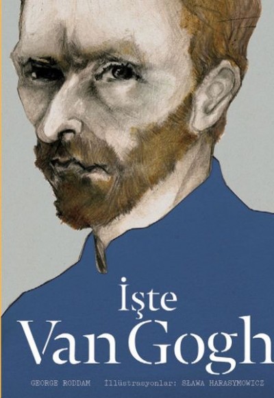 İşte Van Gogh