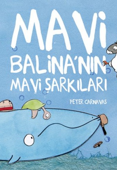 Mavi Balina'nın Mavi Şarkıları