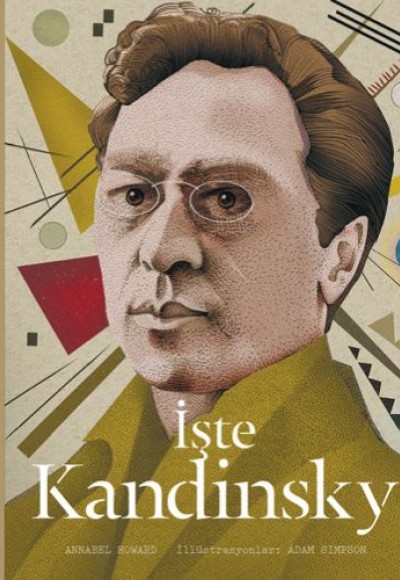 İşte Kandinsky (Ciltli)