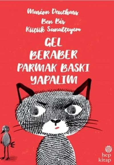 Ben Bir Küçük Sanatçıyım / Gel Beraber Parmak Baskı Yapalım