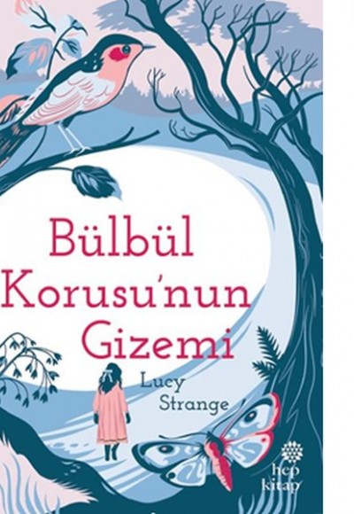 Bülbül Korusu’nun Gizemi