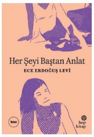 Her Şeyi Baştan Anlat