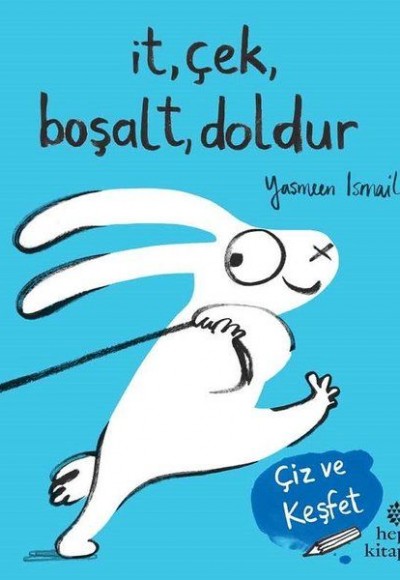 İt Çek Boşalt Doldur - Çiz ve Keşfet