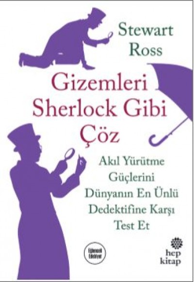 Gizemleri Sherlock Gibi Çöz - Akıl Yürütme Güçlerini Dünyanın En Ünlü Dedektifine Karşı Test Et