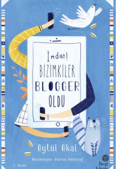 İmdat! Bizimkiler Blogger Oldu